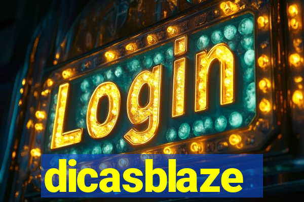 dicasblaze