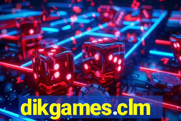 dikgames.clm