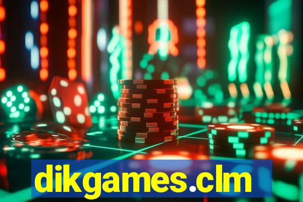 dikgames.clm