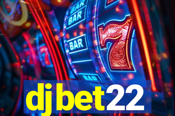 djbet22