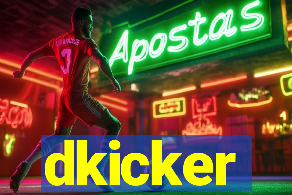 dkicker