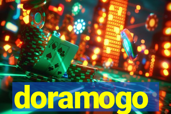doramogo