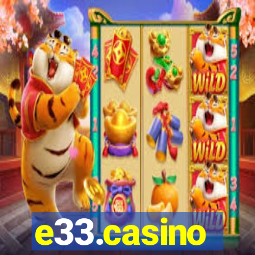 e33.casino