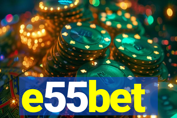 e55bet