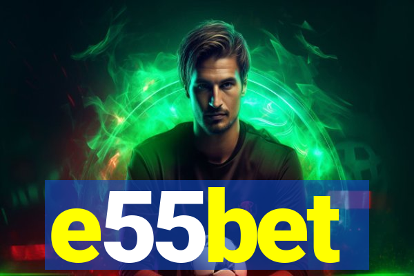 e55bet