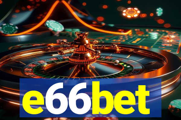 e66bet