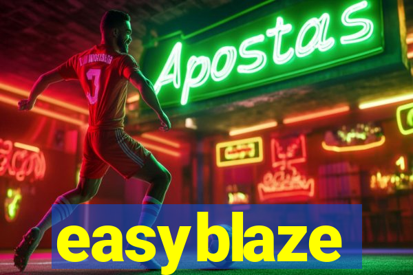 easyblaze