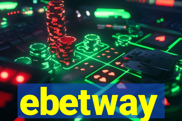 ebetway
