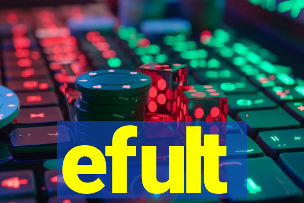 efult