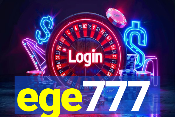 ege777