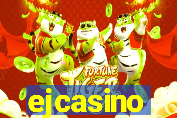 ejcasino