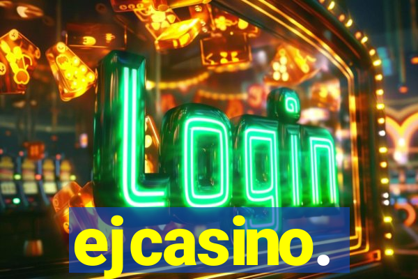ejcasino.