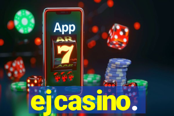 ejcasino.