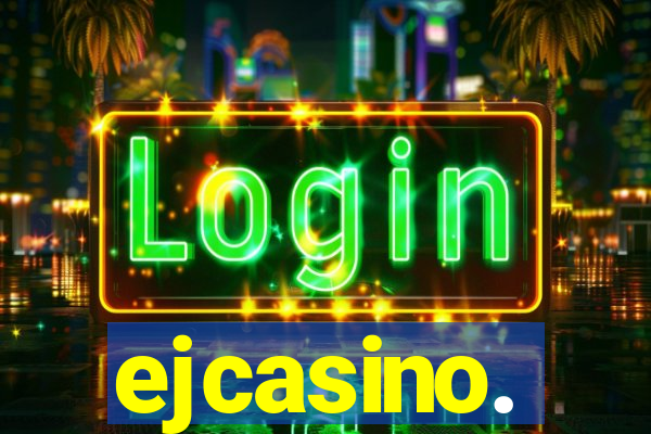 ejcasino.