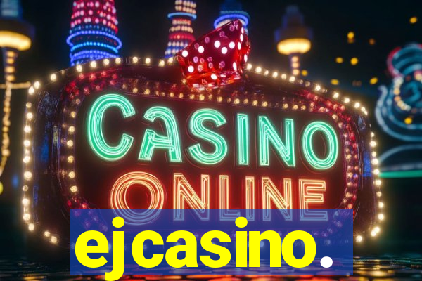ejcasino.