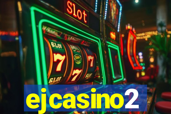ejcasino2