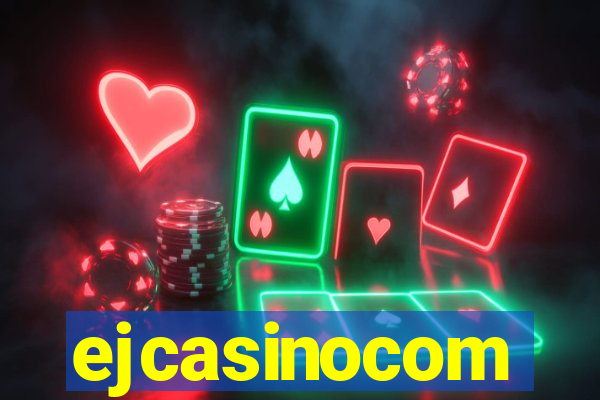 ejcasinocom