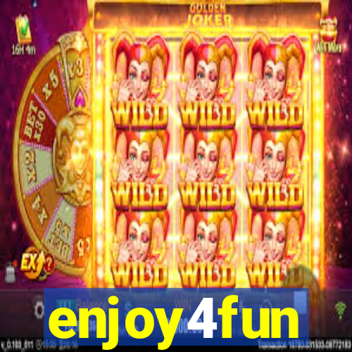enjoy4fun