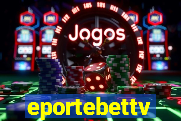 eportebettv
