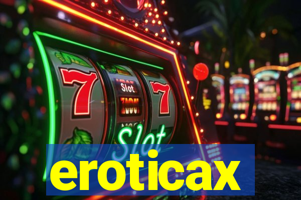 eroticax