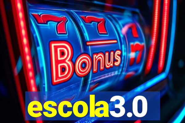 escola3.0