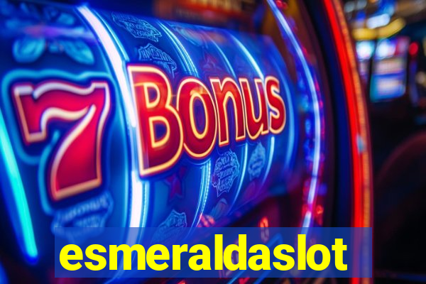 esmeraldaslot