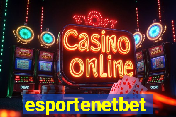esportenetbet