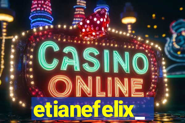 etianefelix_