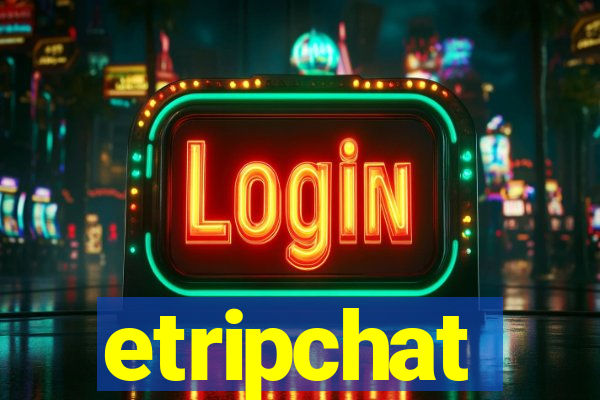 etripchat