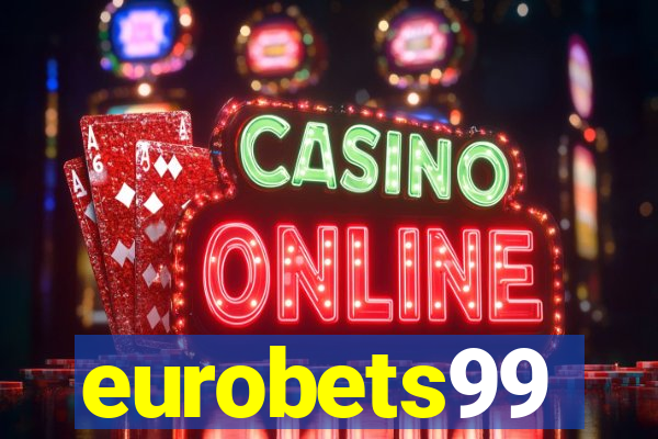 eurobets99