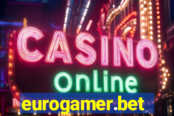 eurogamer.bet