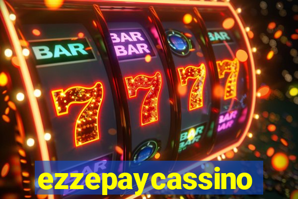 ezzepaycassino
