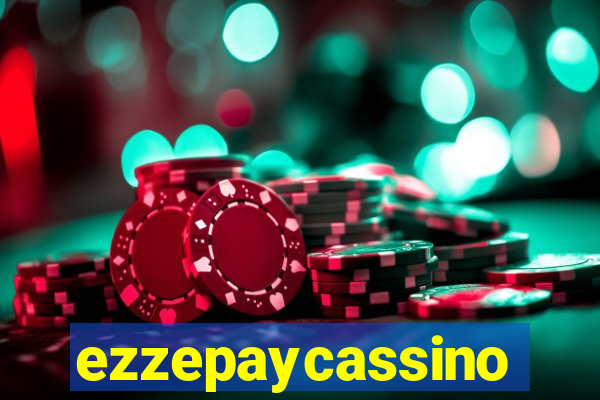ezzepaycassino