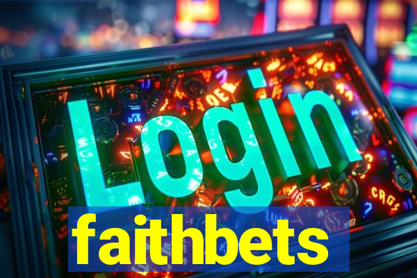 faithbets
