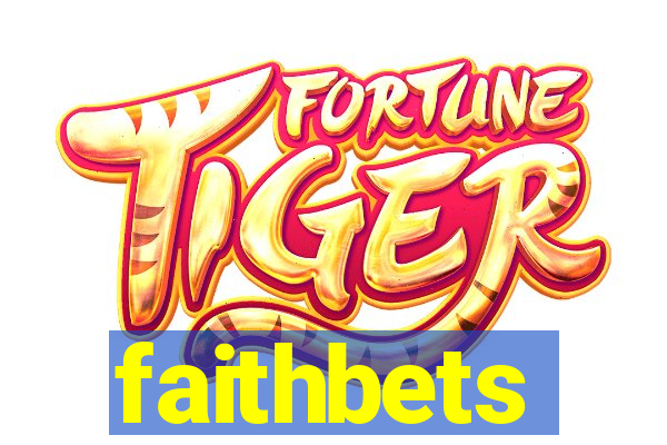 faithbets