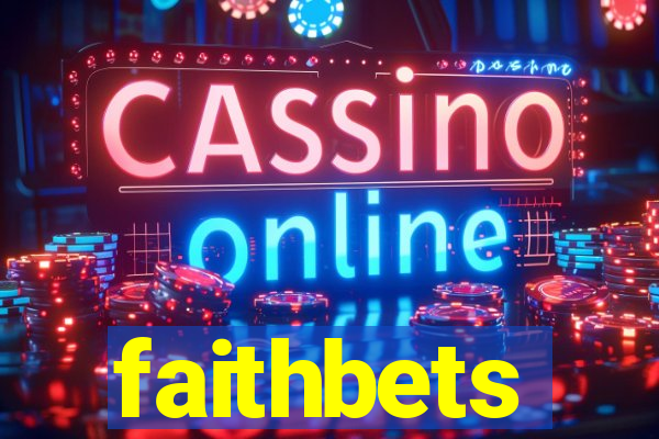 faithbets