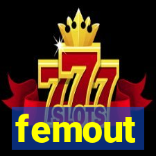 femout