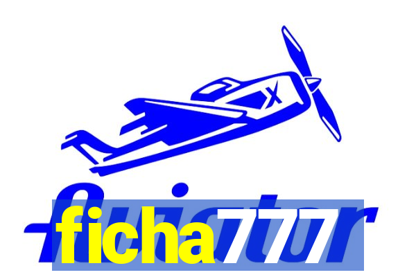 ficha777