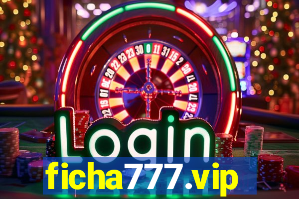 ficha777.vip