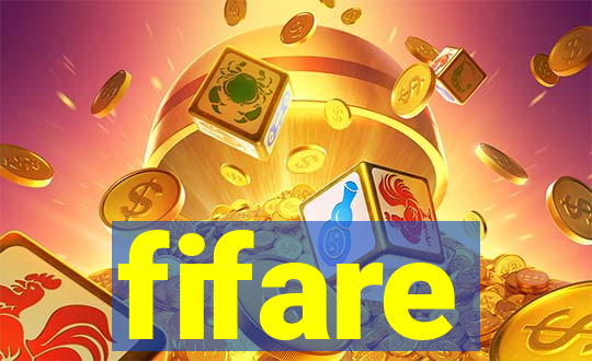fifare