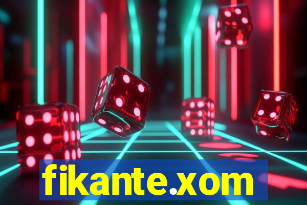 fikante.xom