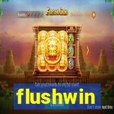 flushwin