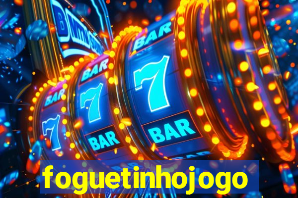 foguetinhojogo