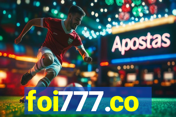 foi777.co