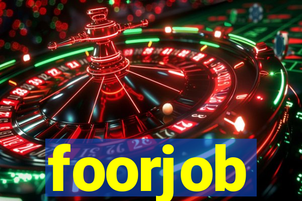 foorjob