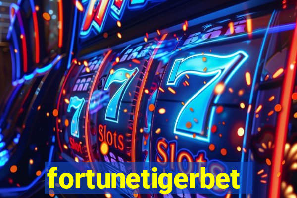 fortunetigerbet