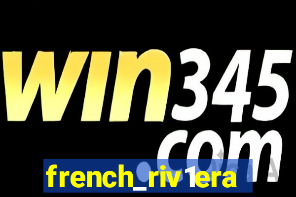 french_riv1era