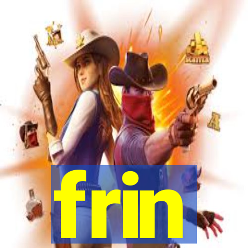 frin
