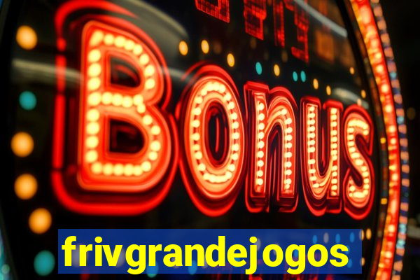 frivgrandejogos