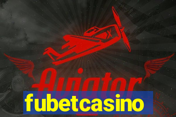 fubetcasino